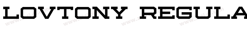 Lovtony Regular字体转换